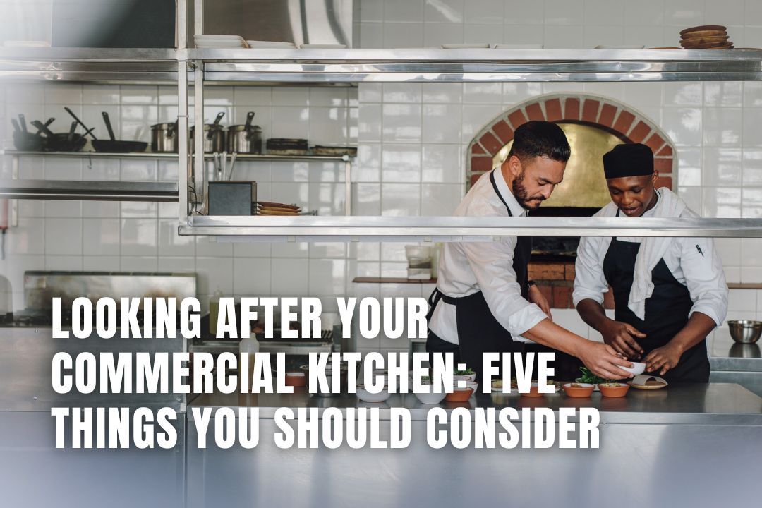 Commercial Kitchen Maintenance: 5 Essential Tips