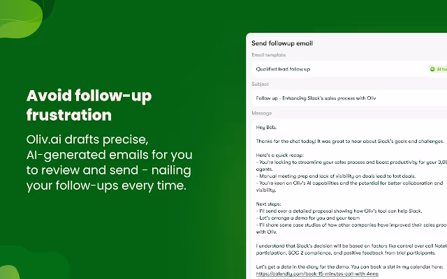 Oliv curates sales emails  and automates follow-ups effectively