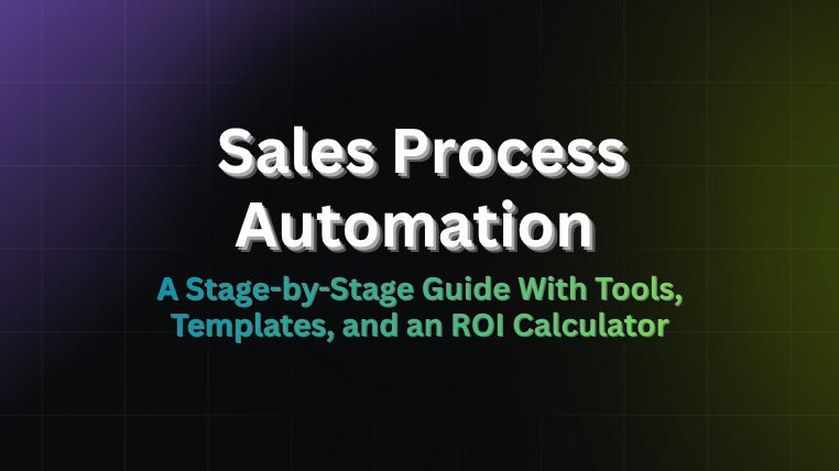 Sales process automation guide cover with tools, templates, and ROI calculator