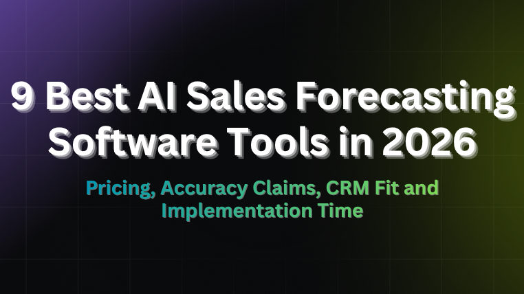Article banner reading 8 Best AI Sales Forecasting Software Tools in 2026, with pricing, accuracy, and CRM fit subtitle