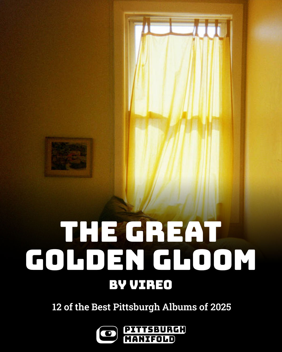 Promotional graphic for Vireo's album, The Great Golden Gloom, by Sick Day Design Co for Pittsburgh Manifold