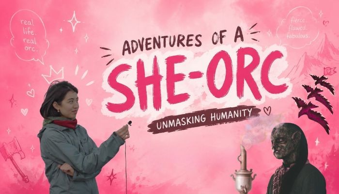 Adventures of a She-Orc: Unmasking humanity
