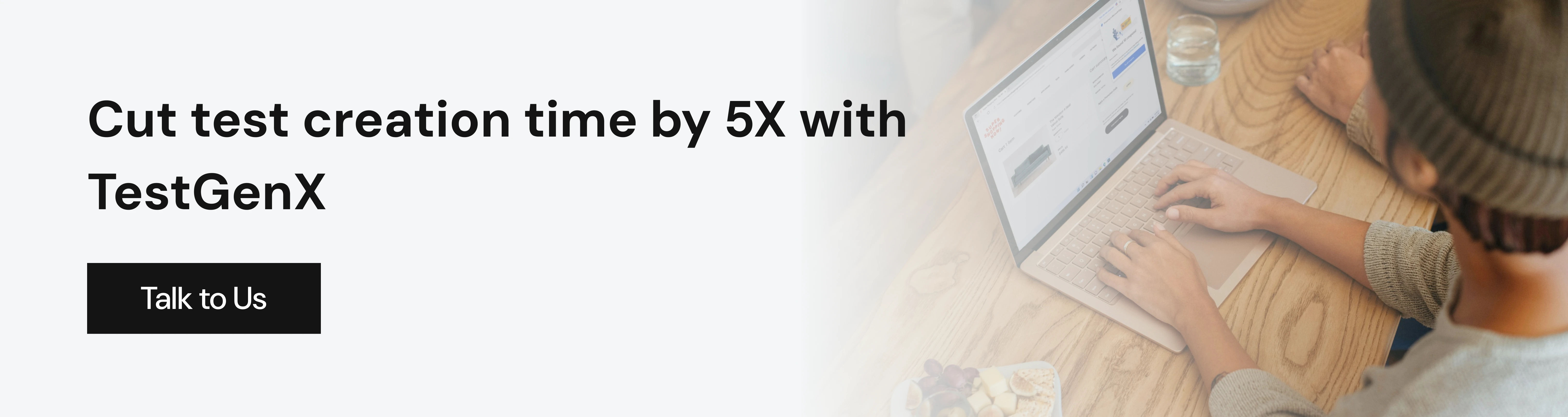 Cut test creation time by 5X with TestGenX
