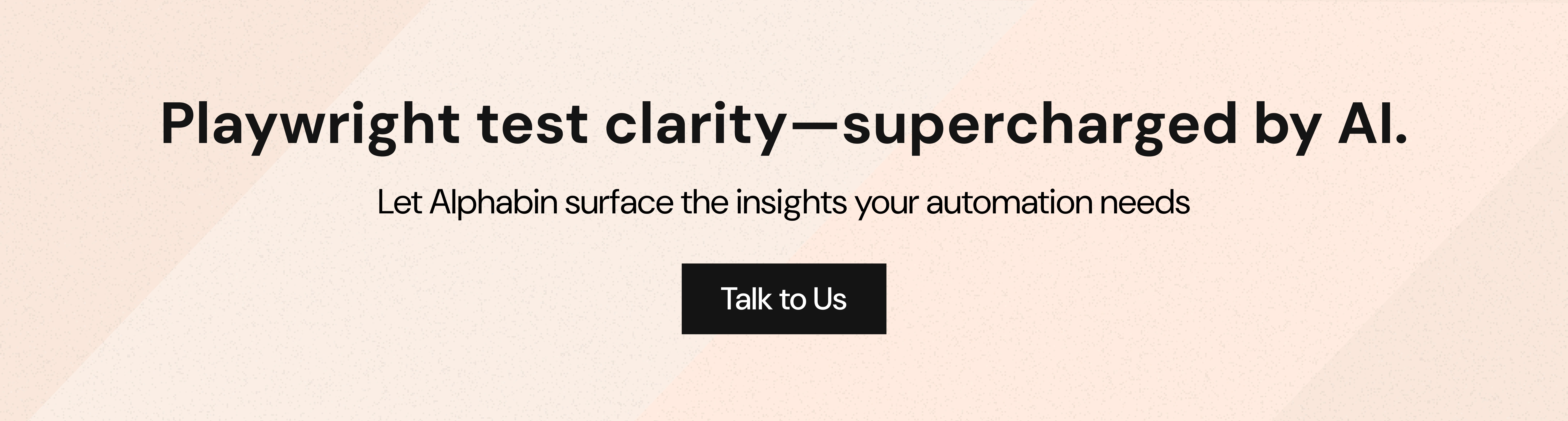 Playwright test clarity-supercharged by AI.