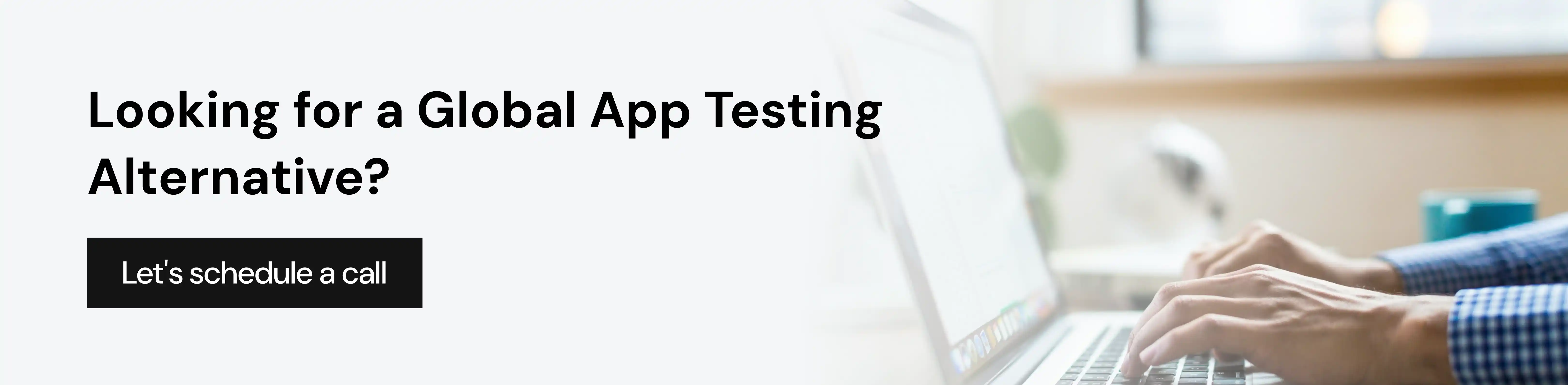 Looking for a Global App Testing alternative