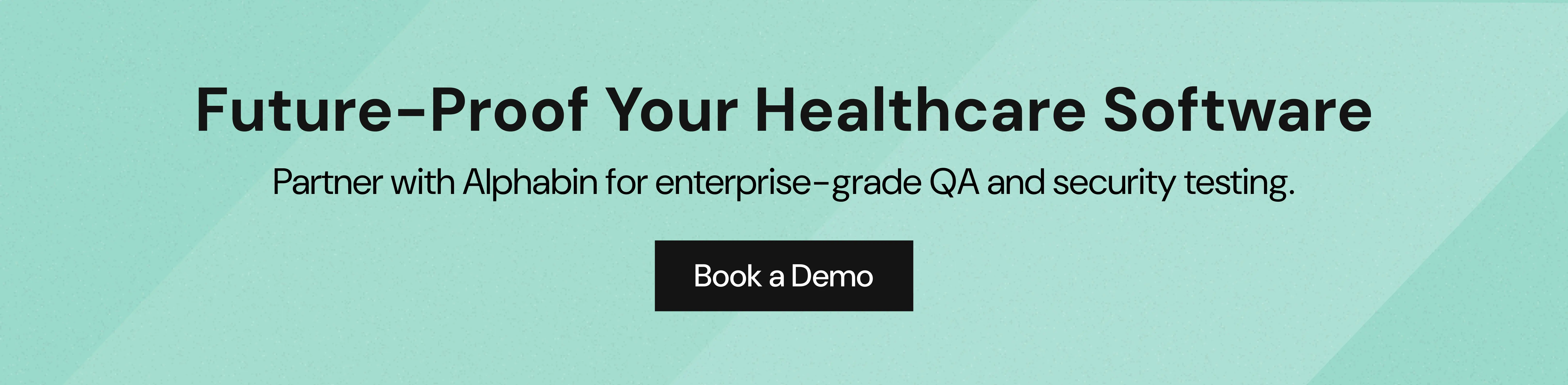 Future-Proof Your Healthcare Software