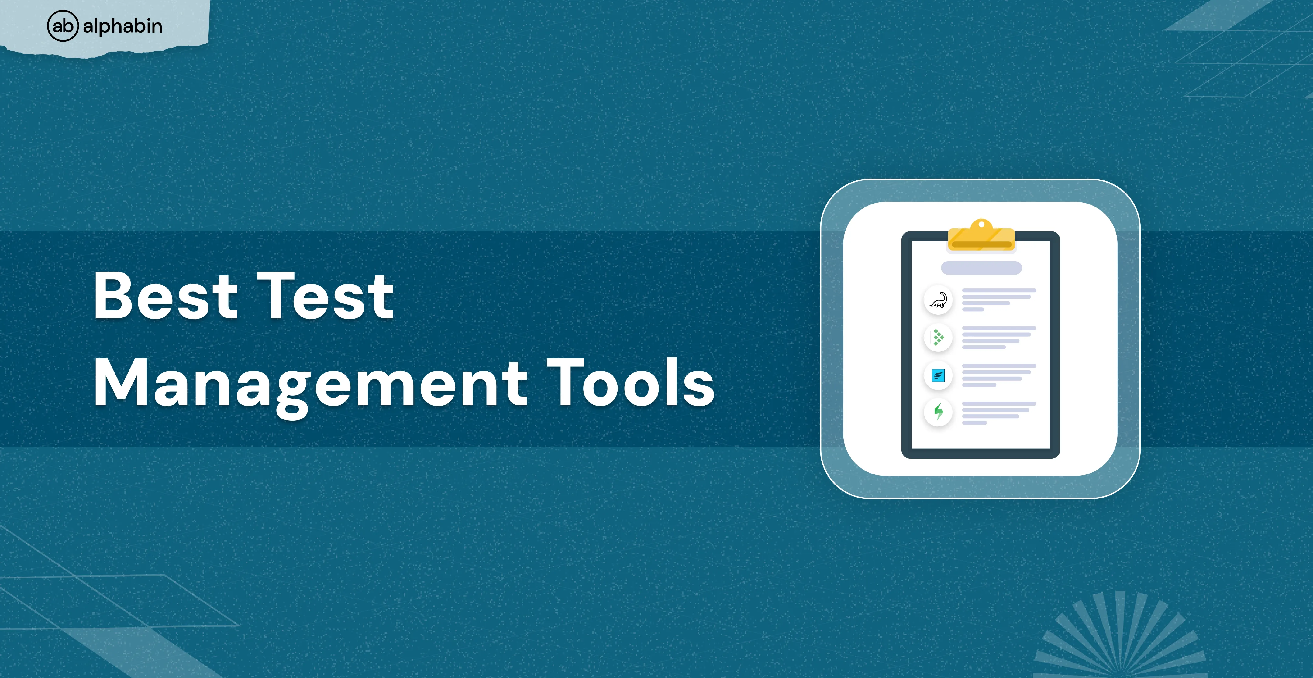 Top 45 Test Management Tools 