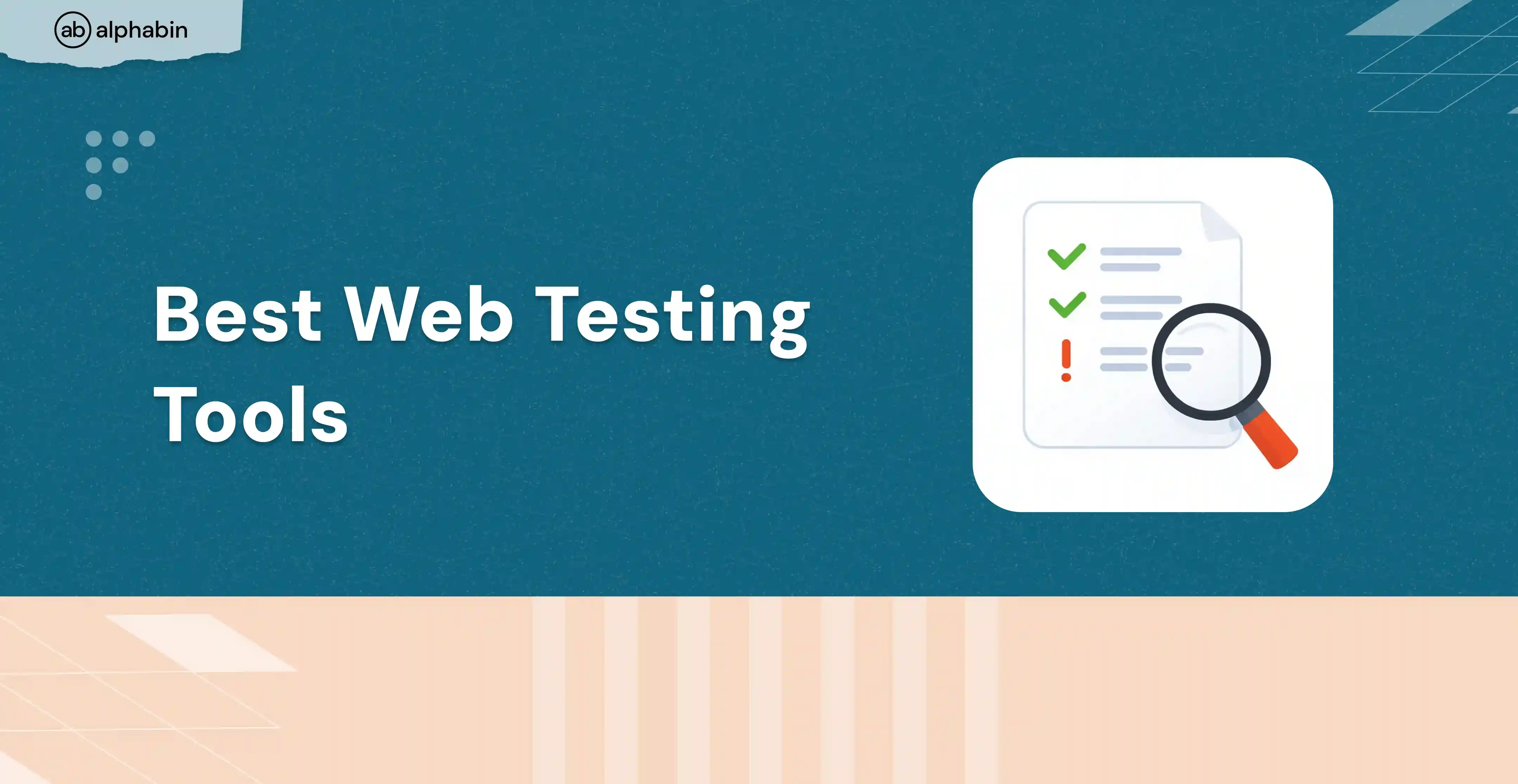 Top 36 web testing tools 