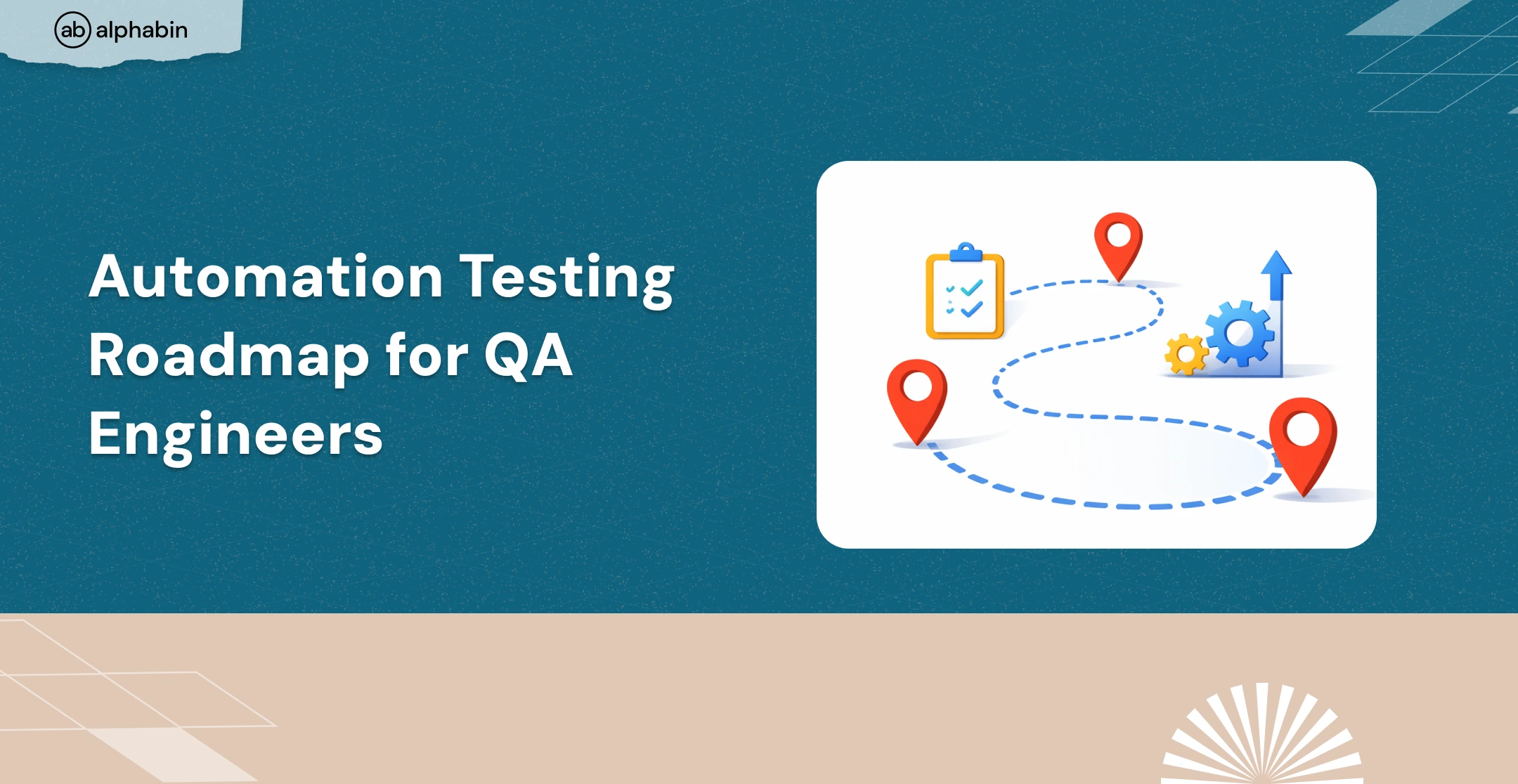 Automation Testing Roadmap for QA Engineers 