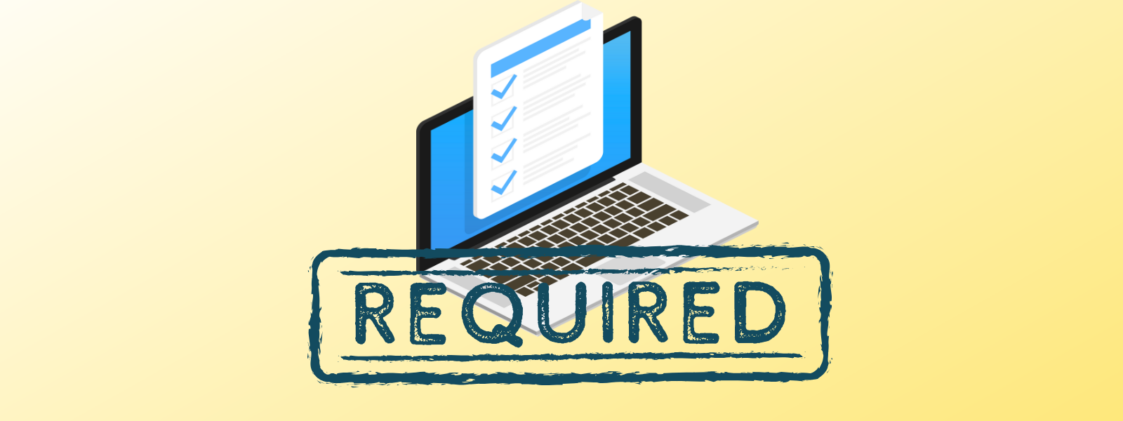 a computer with a test on the screen behind text that says "required"