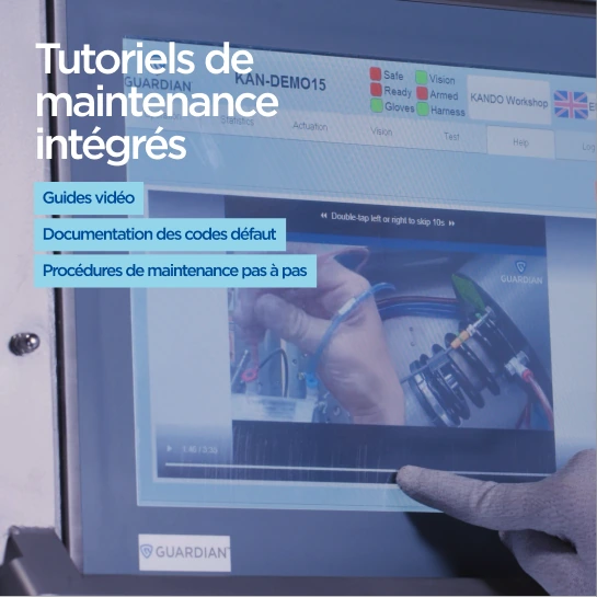 Guardian — Tutoriels de maintenance intégrés
