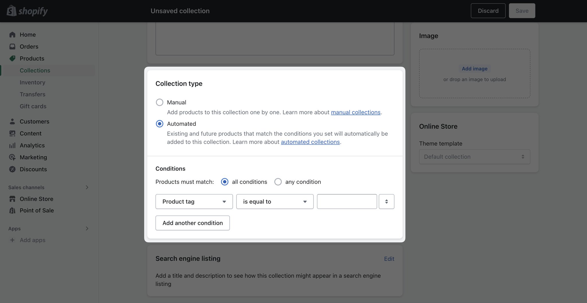 shopify admin dashboard showing a collection type window with the options of manual and automated with a conditions part below; the window is higlighted