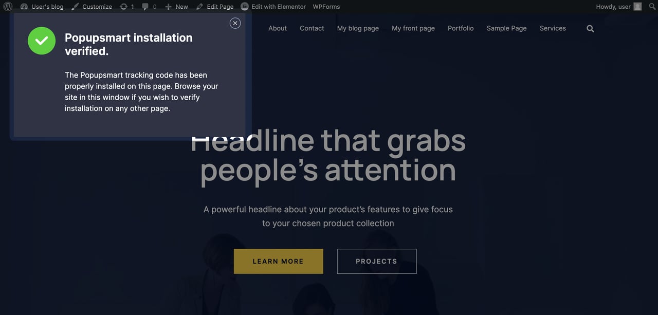 A Wordpress website showing "Popupsmart installation verified" modal highlighted in the upper left corner