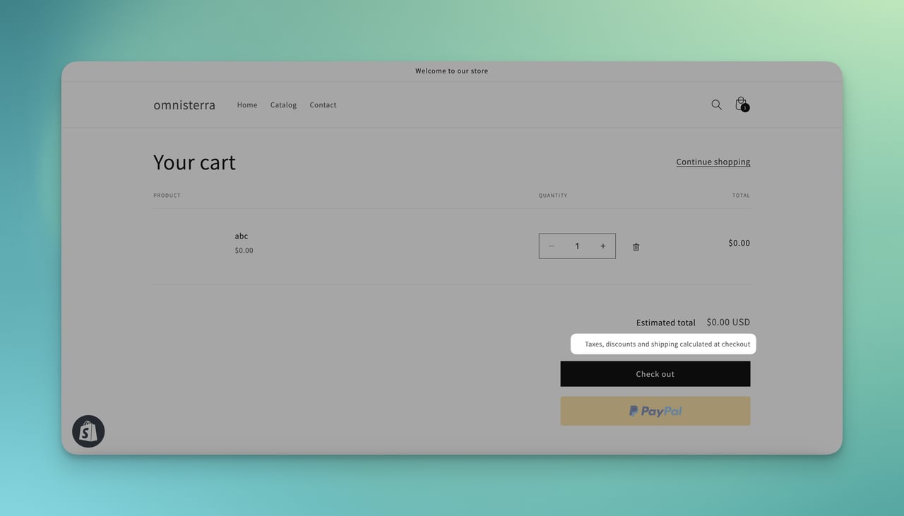 Shopify's taxes discounts shipping calculated at checkout message on the cart page