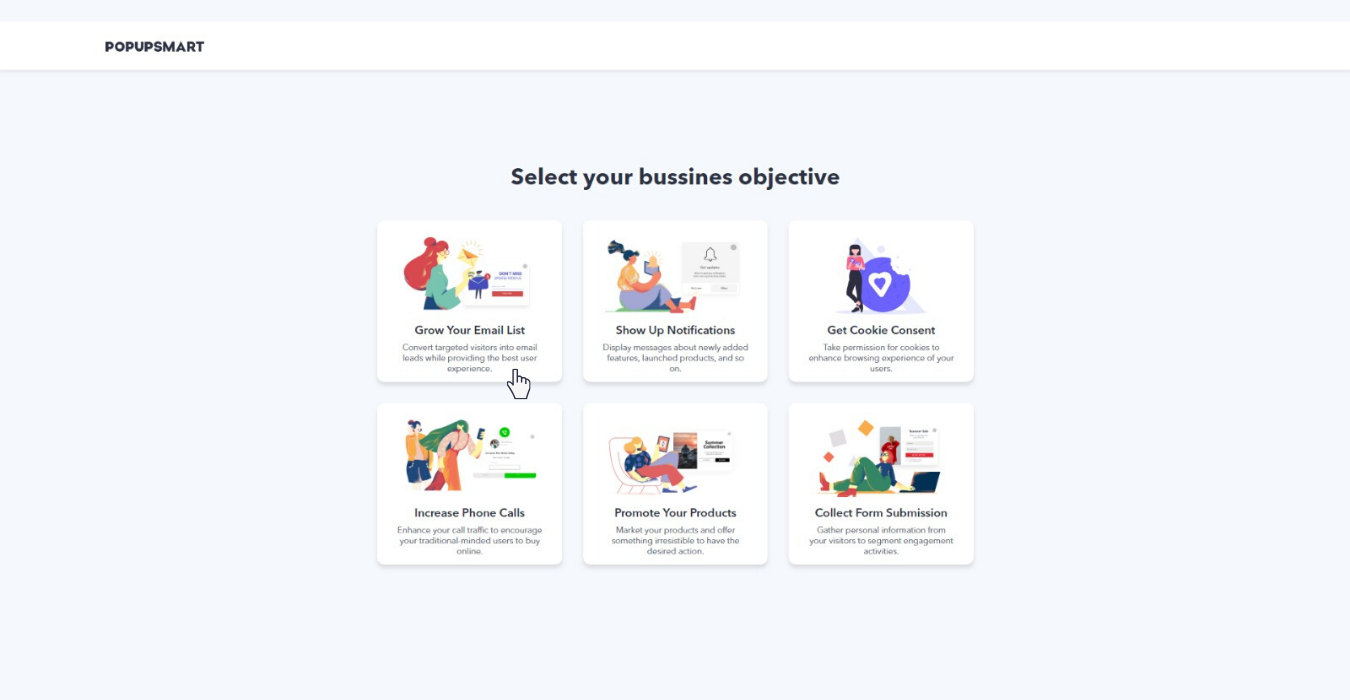 Popupsmart ile bu pop-up kampanyasını oluşturma iş hedefinizi seçin