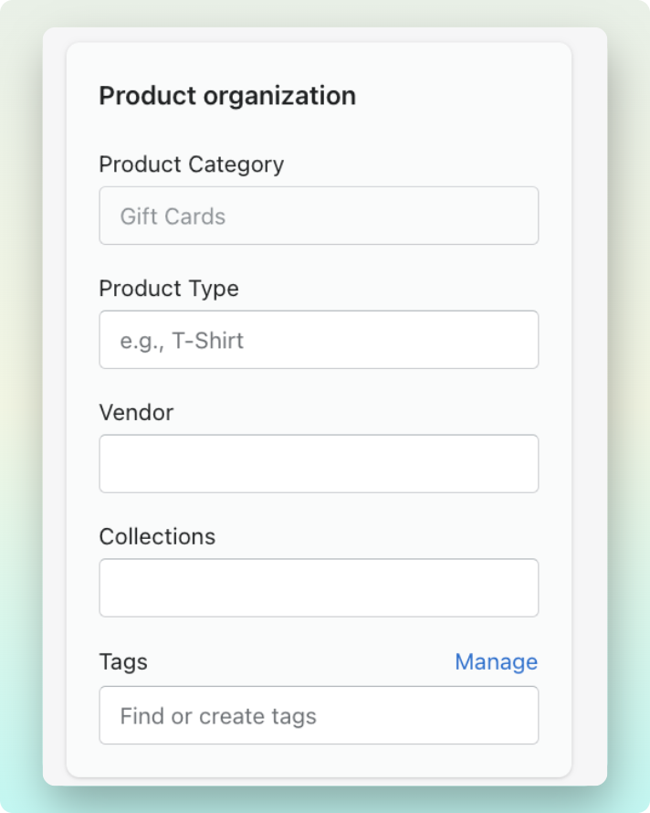 Product organization section to add product category, product type, vendor, collection and tags on Shopify admin dashboar gift cards page