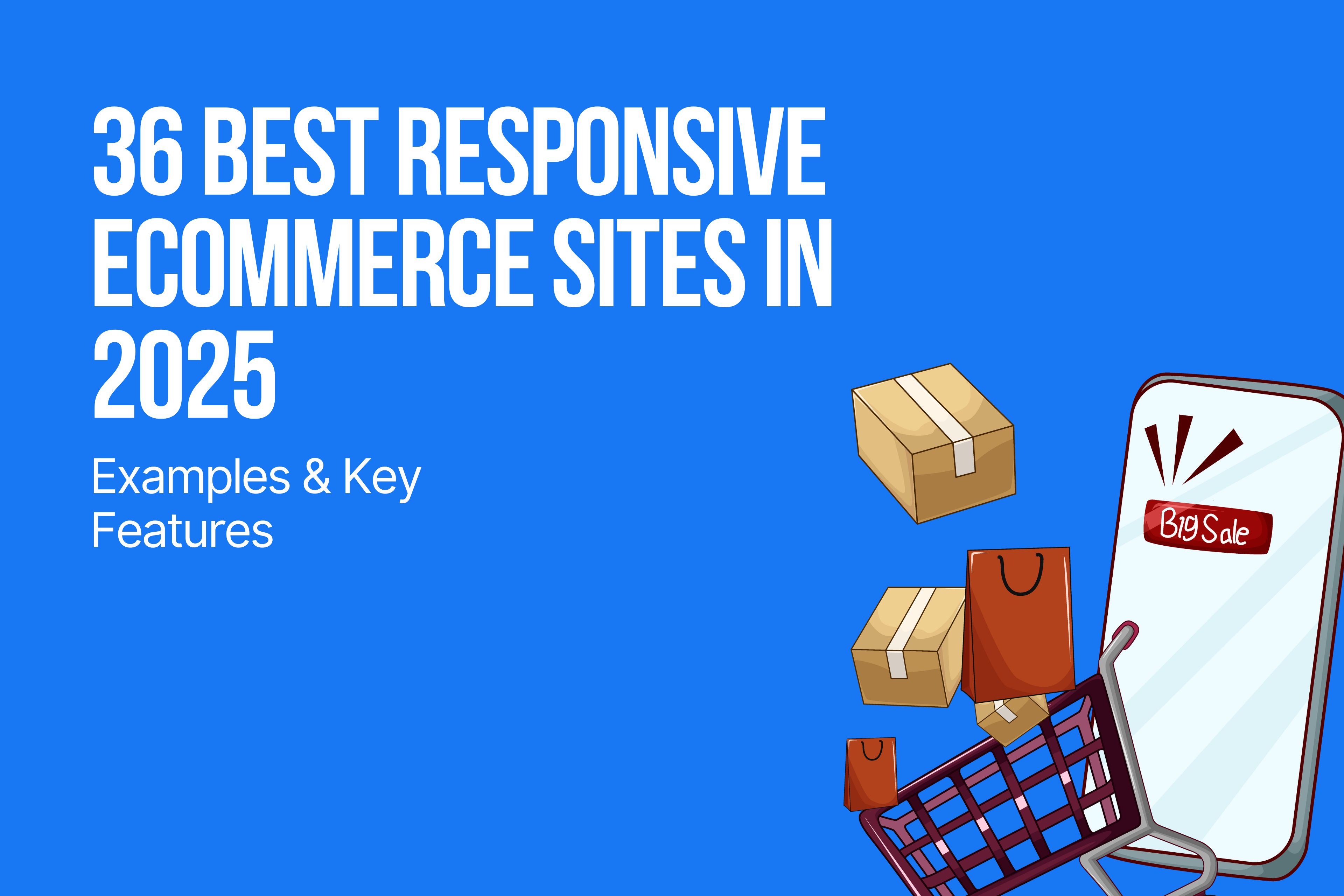 Illustrative cover image for the title "36+ Best Responsive eCommerce Sites in 2025 (Examples & Key Features)"