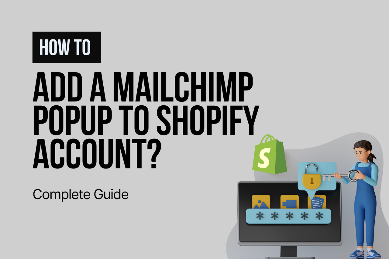 Instructional graphic on integrating a Mailchimp popup into a Shopify account, featuring a computer screen and shopping bag icon.