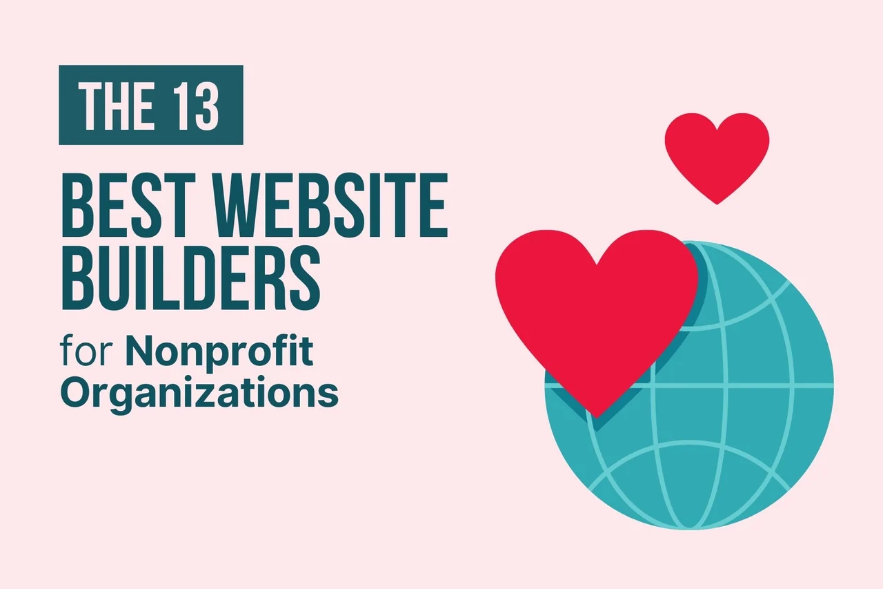 The 13 Best Website Builders for Nonprofit Organizations