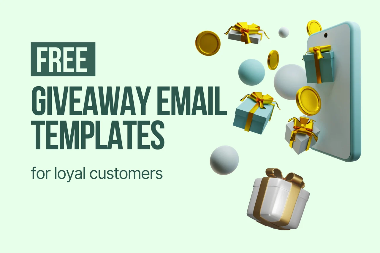 Free Giveaway Email Templates for Loyal Customers