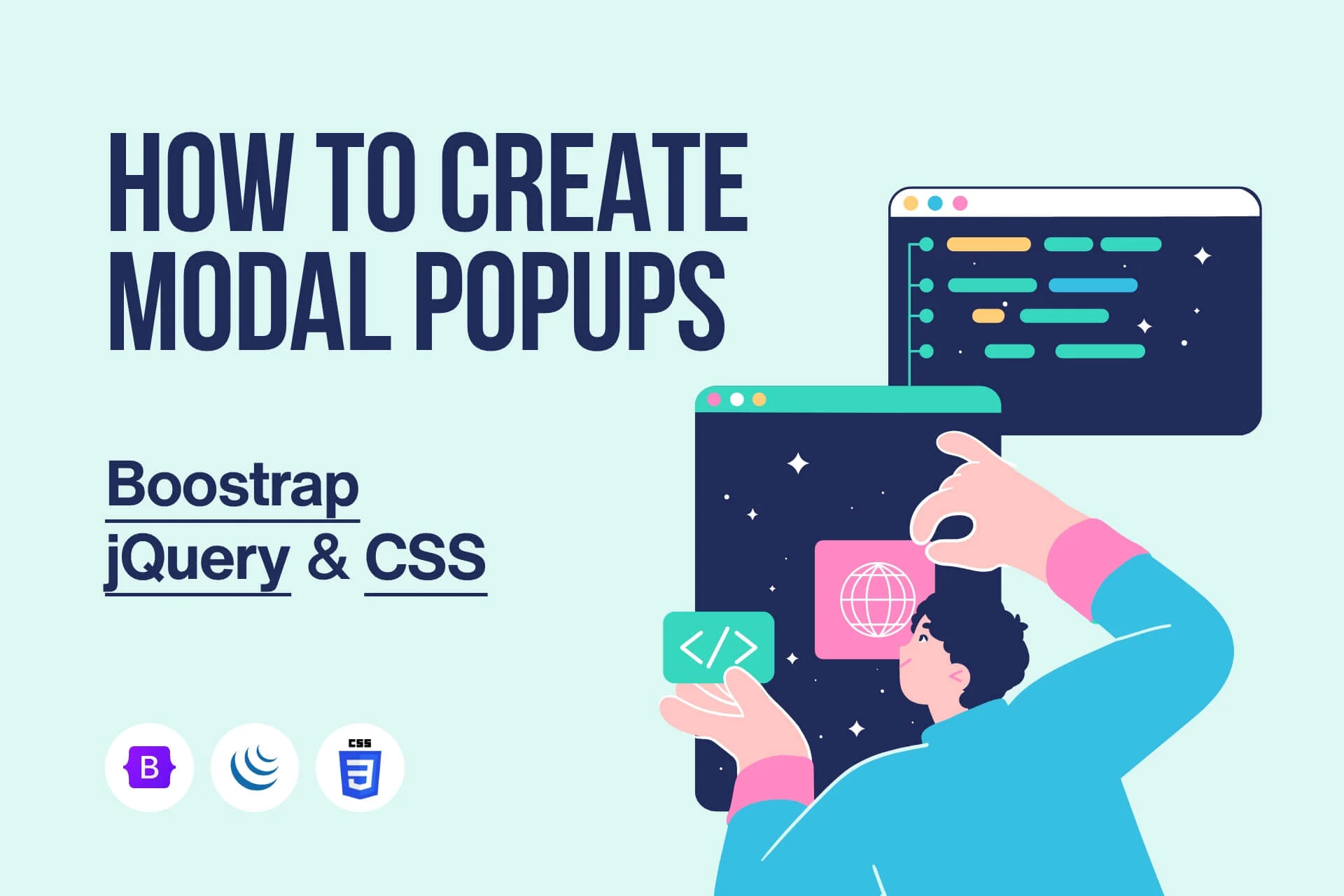 How to Create Modal Popups? / Bootstrap & jQuery & CSS