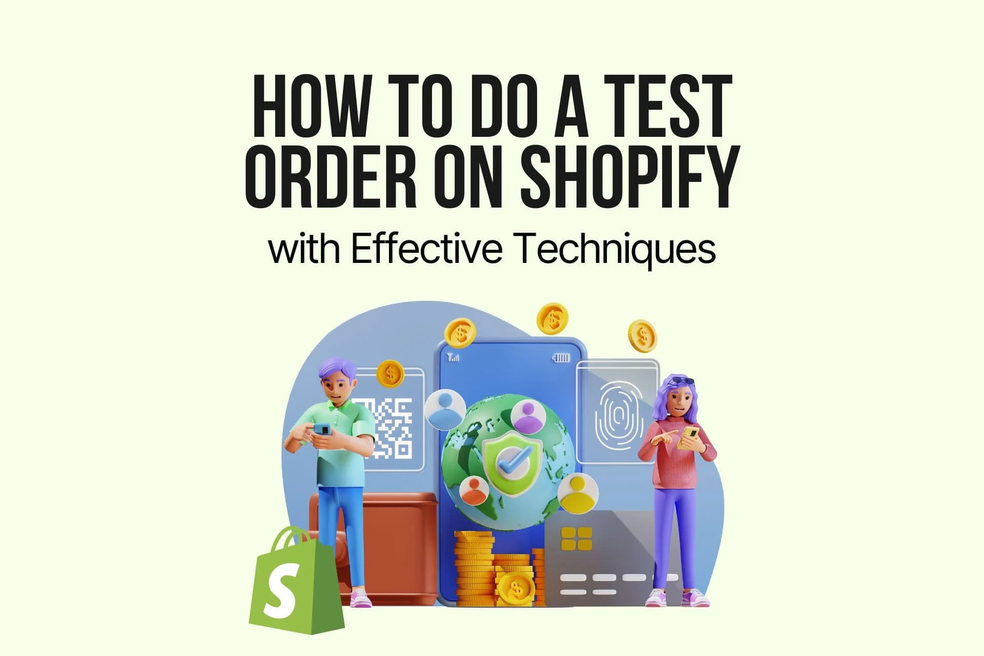 How to Do a Test Order on Shopify with Effective Techniques