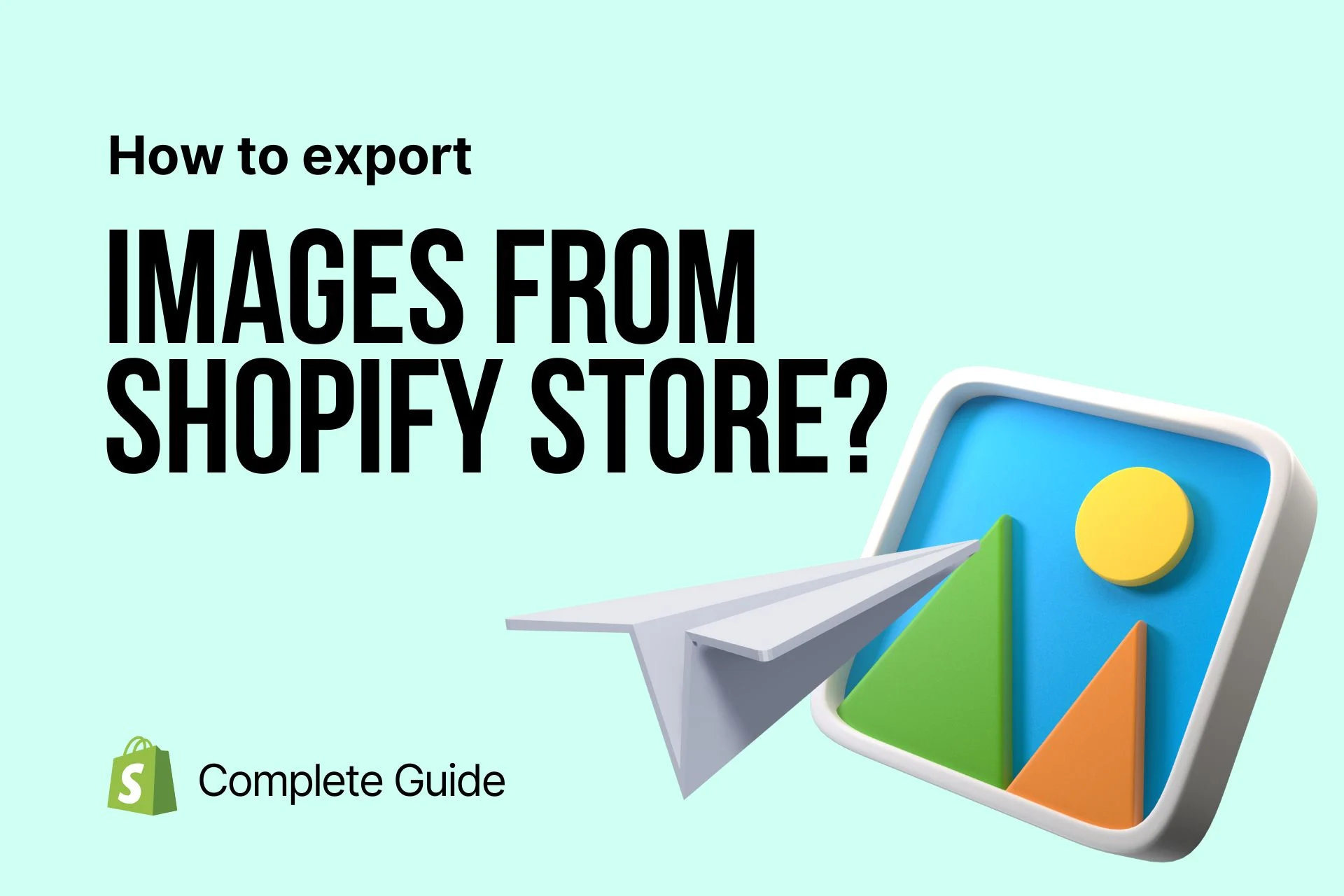 How to Export Images From Shopify Store? A Complete Guide