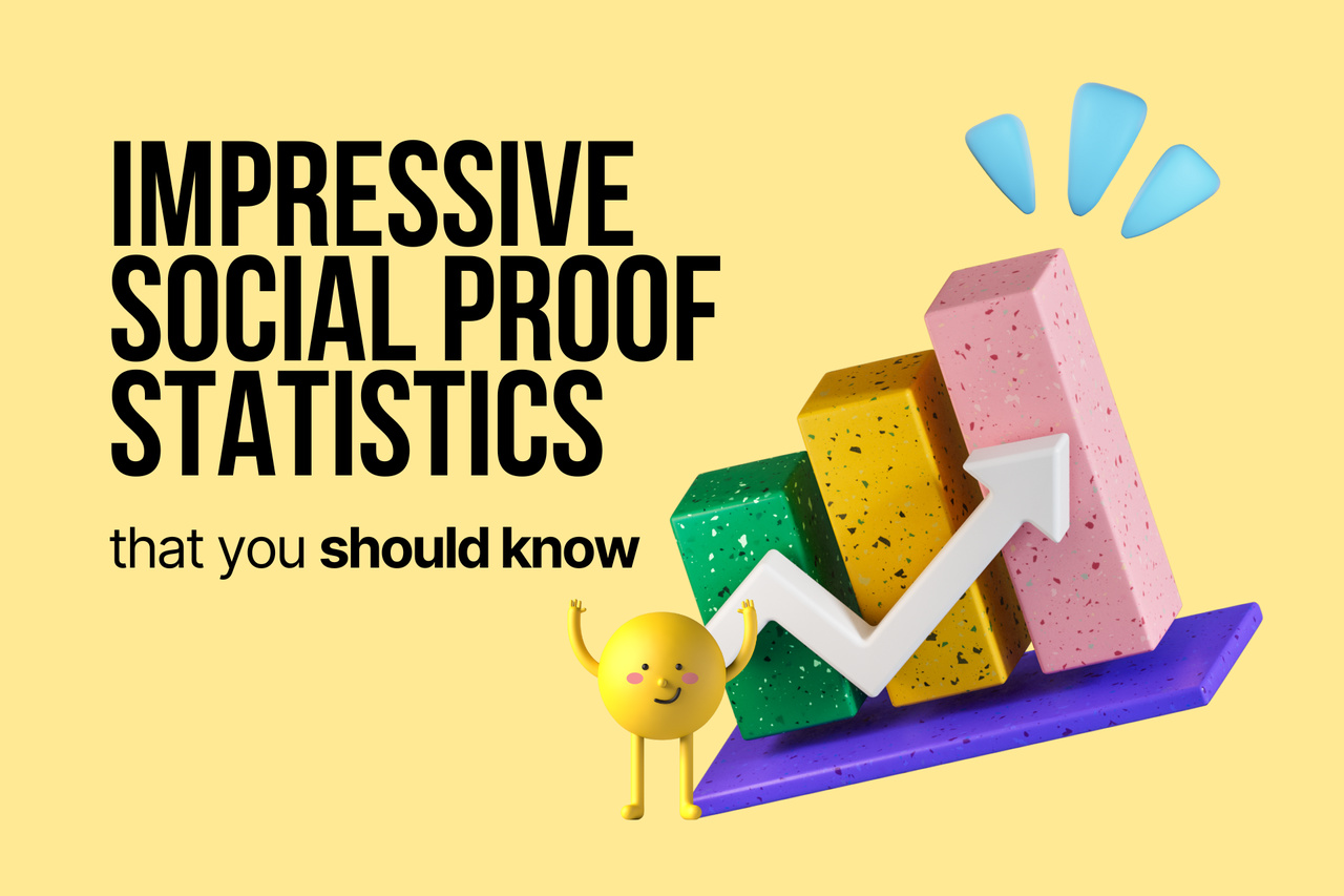 Impressive Social Proof Statistics You Should Know in 2026