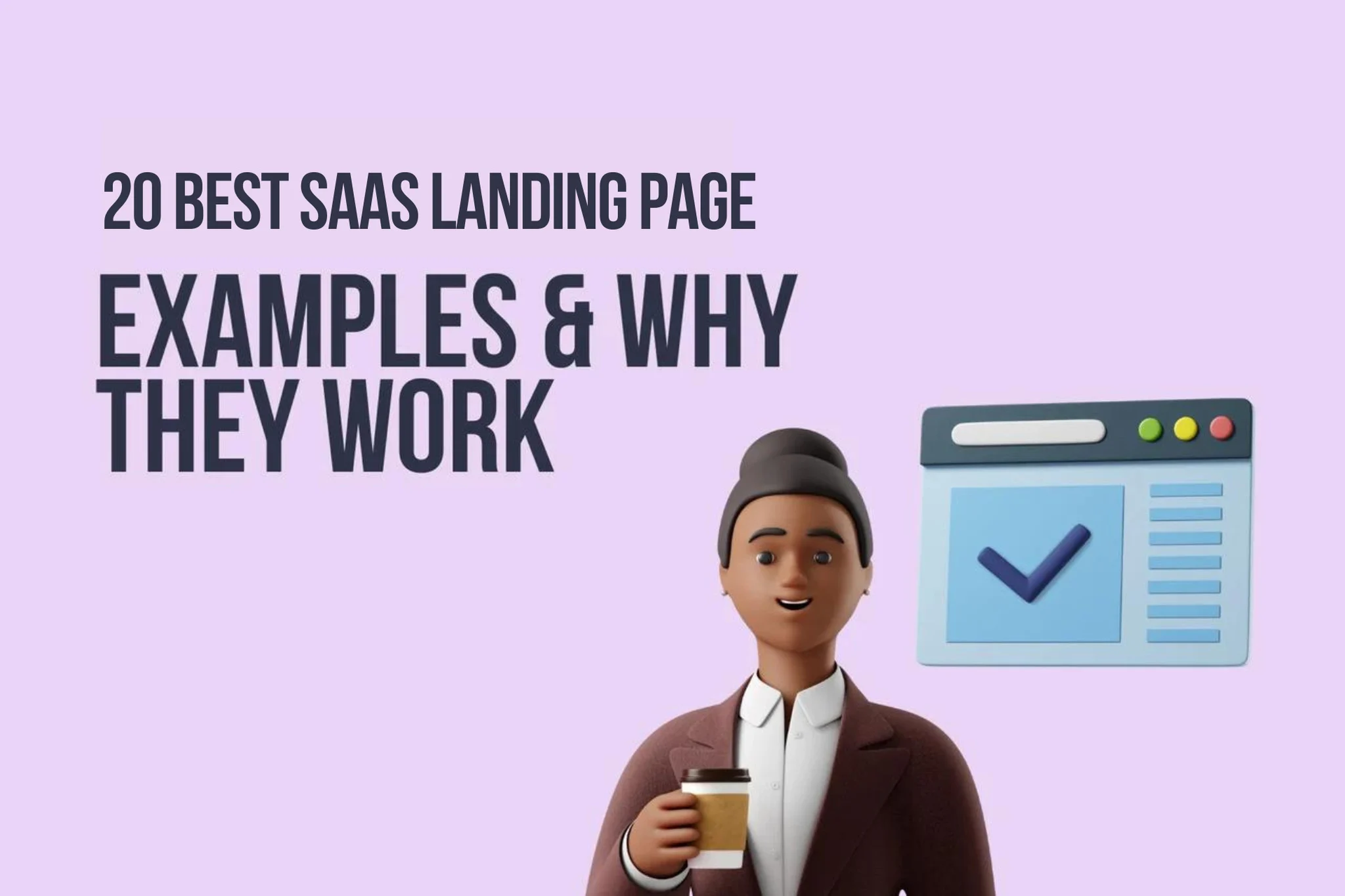 20 Best SaaS Landing Page Examples & Why They Work