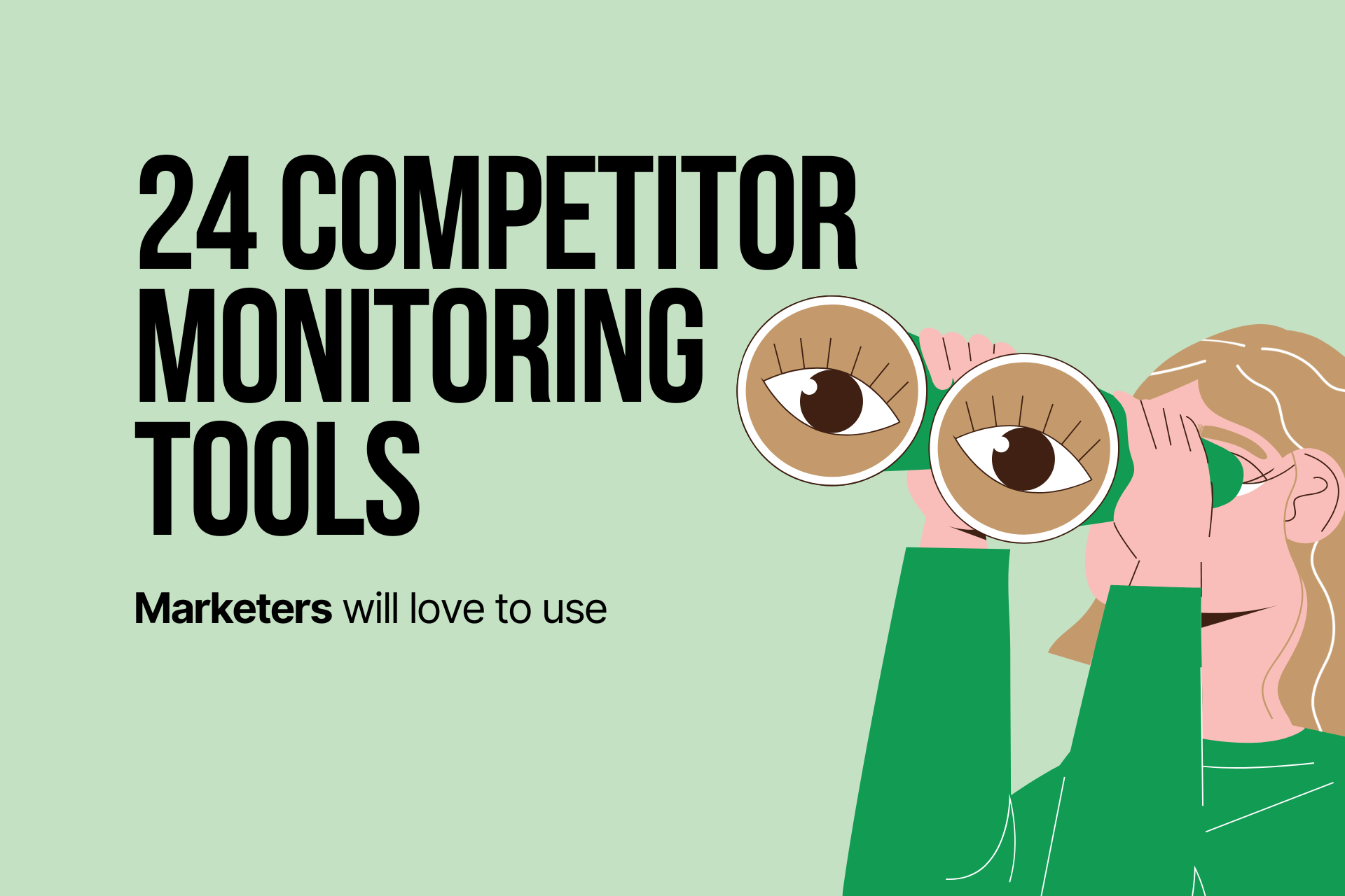 24 Best Competitor Analysis Tools Marketers Will Love
