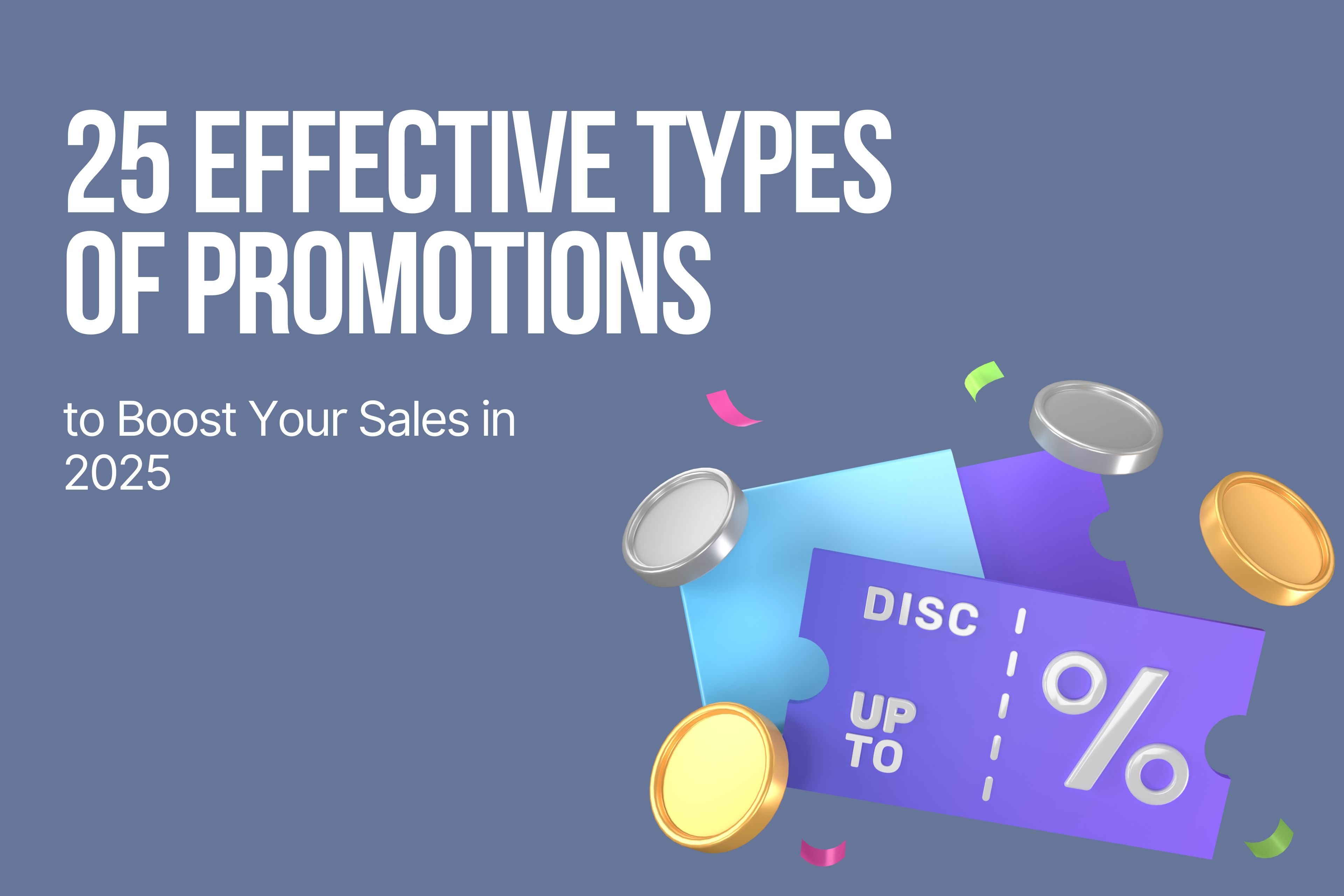 Illustrative cover image for the title "25 Effective Types of Promotions to Boost Your Sales in 2025"
