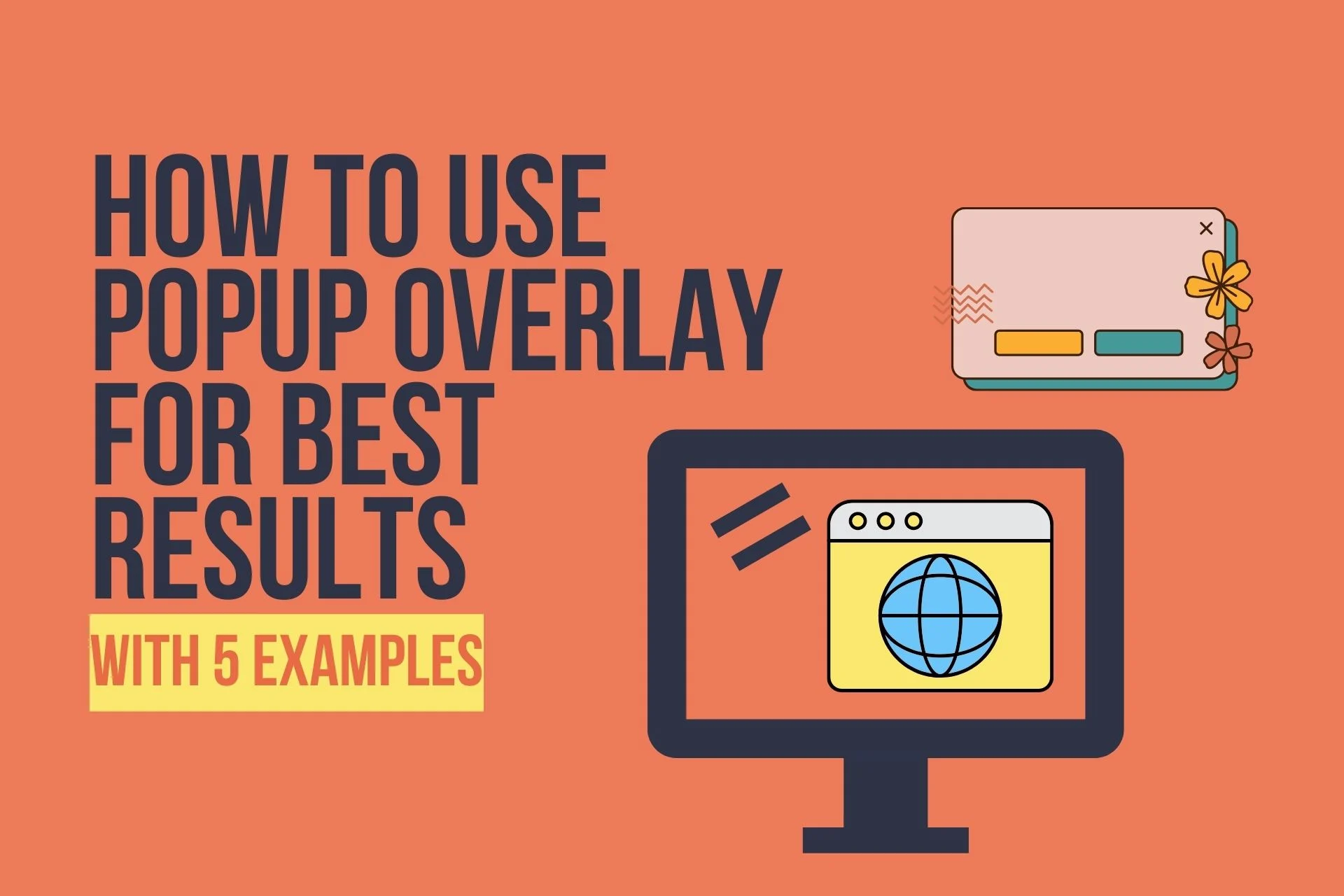 5 Best Popup Overlay Examples to Boost Conversion