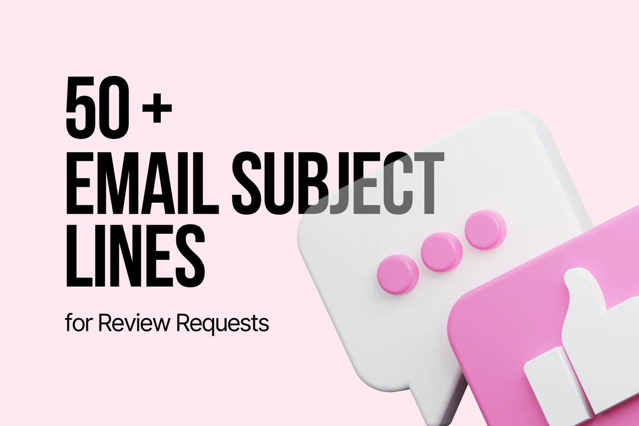 50+ Best Email Subject Lines for Review Requests