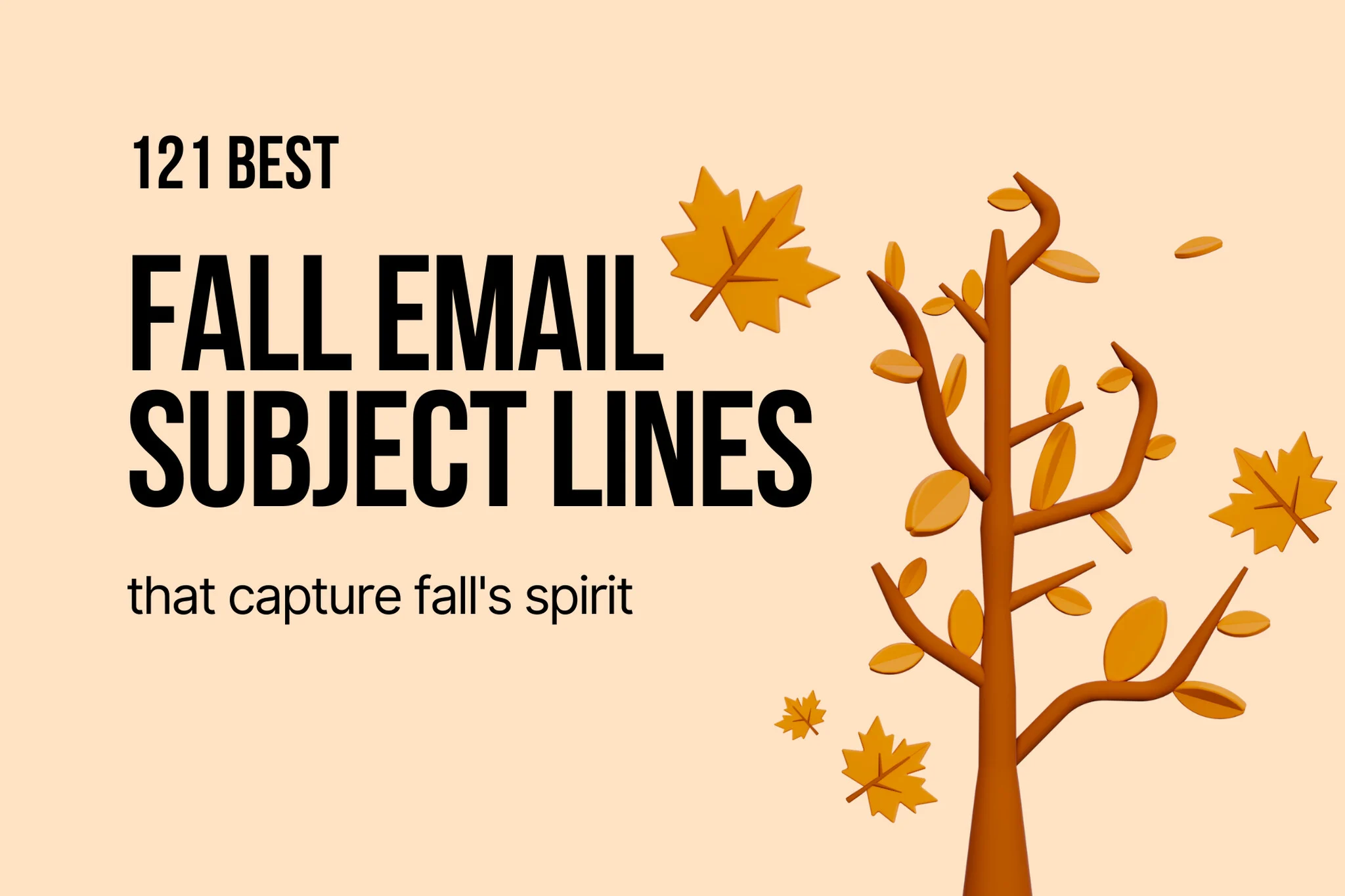 121 Best Fall Email Subject Lines That Capture Fall's Spirit