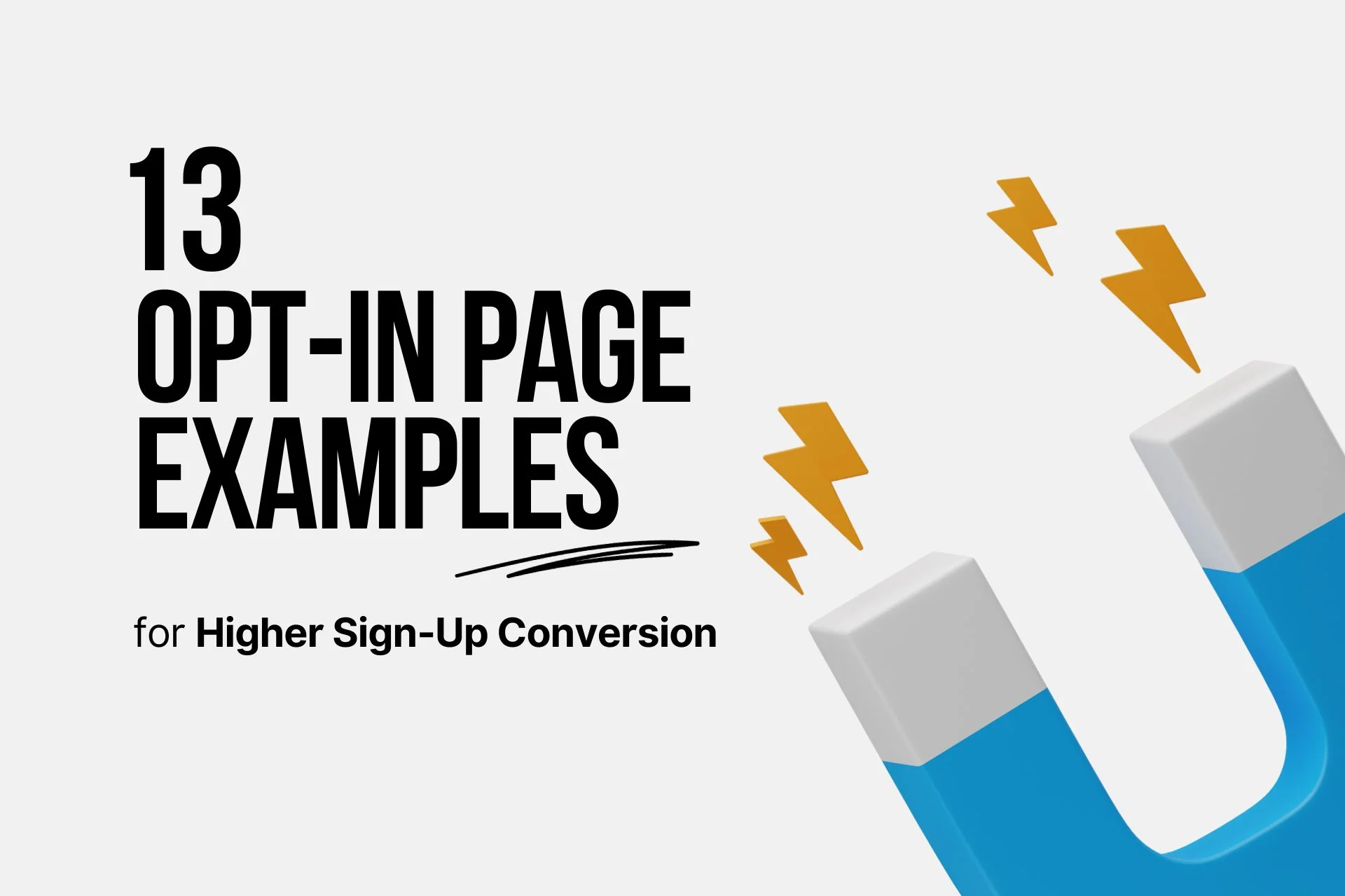 13 Opt-In Page Examples for Effective Lead Generation