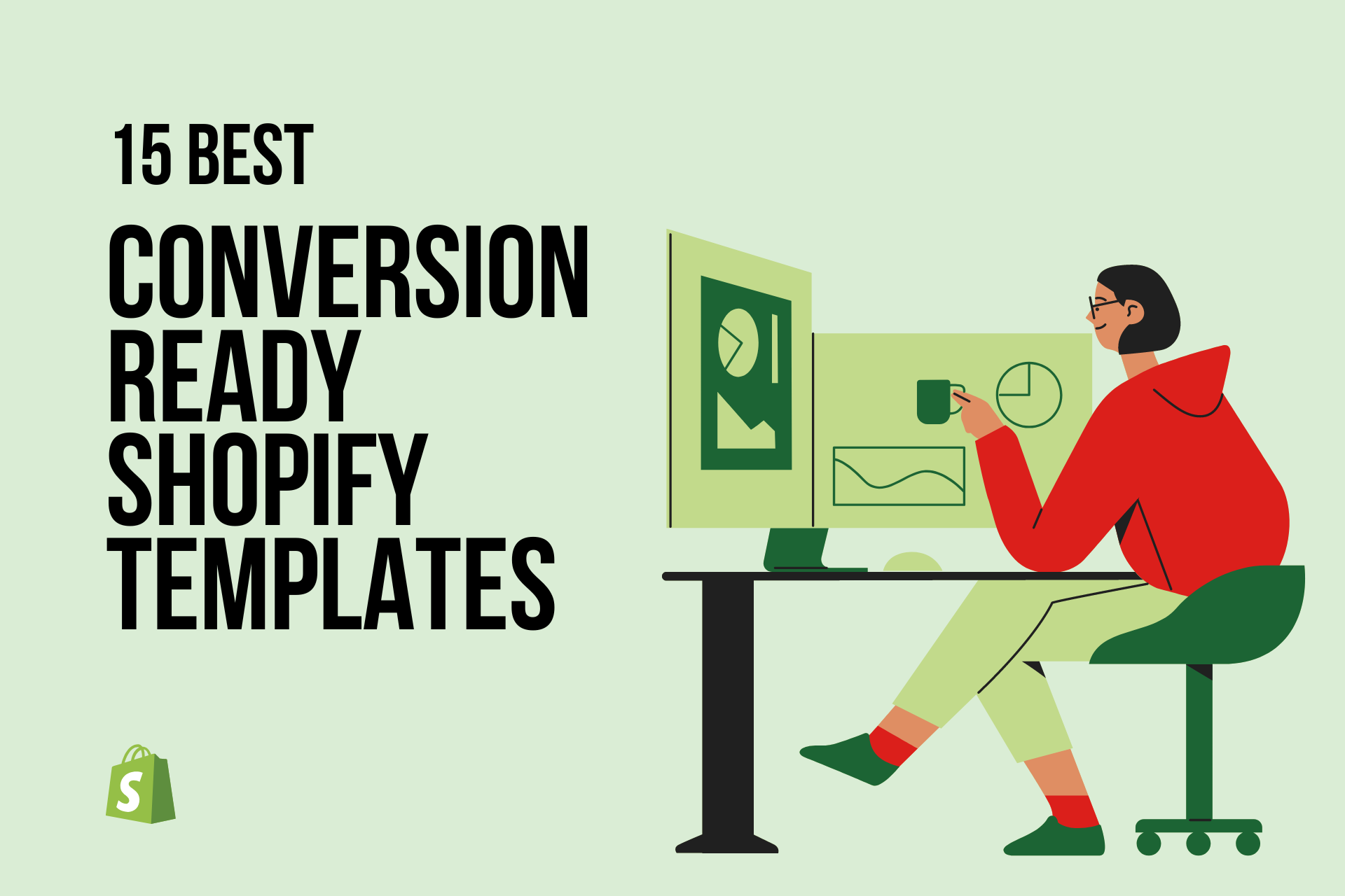 15 Best Conversion-Ready Shopify Templates to Use in 2026