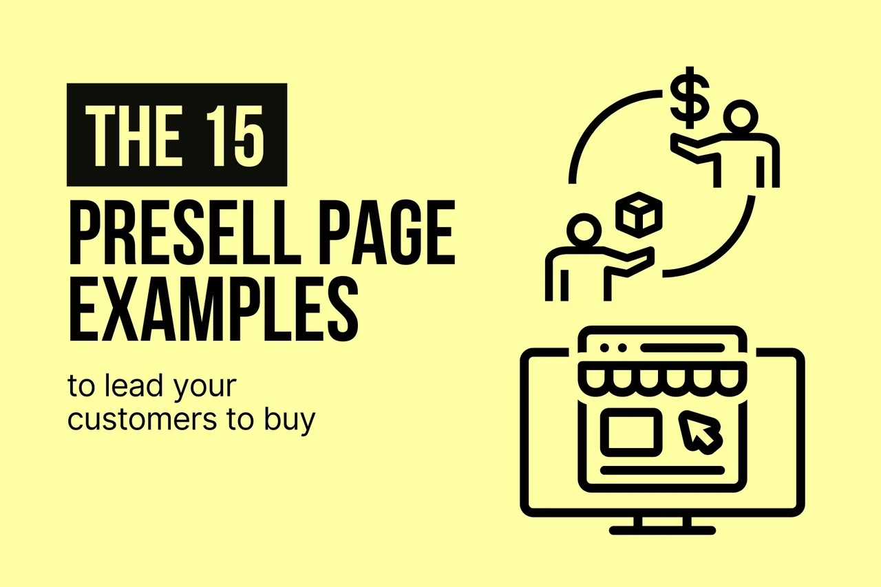15 Presell Page Examples to Lead Your Customers to Buy