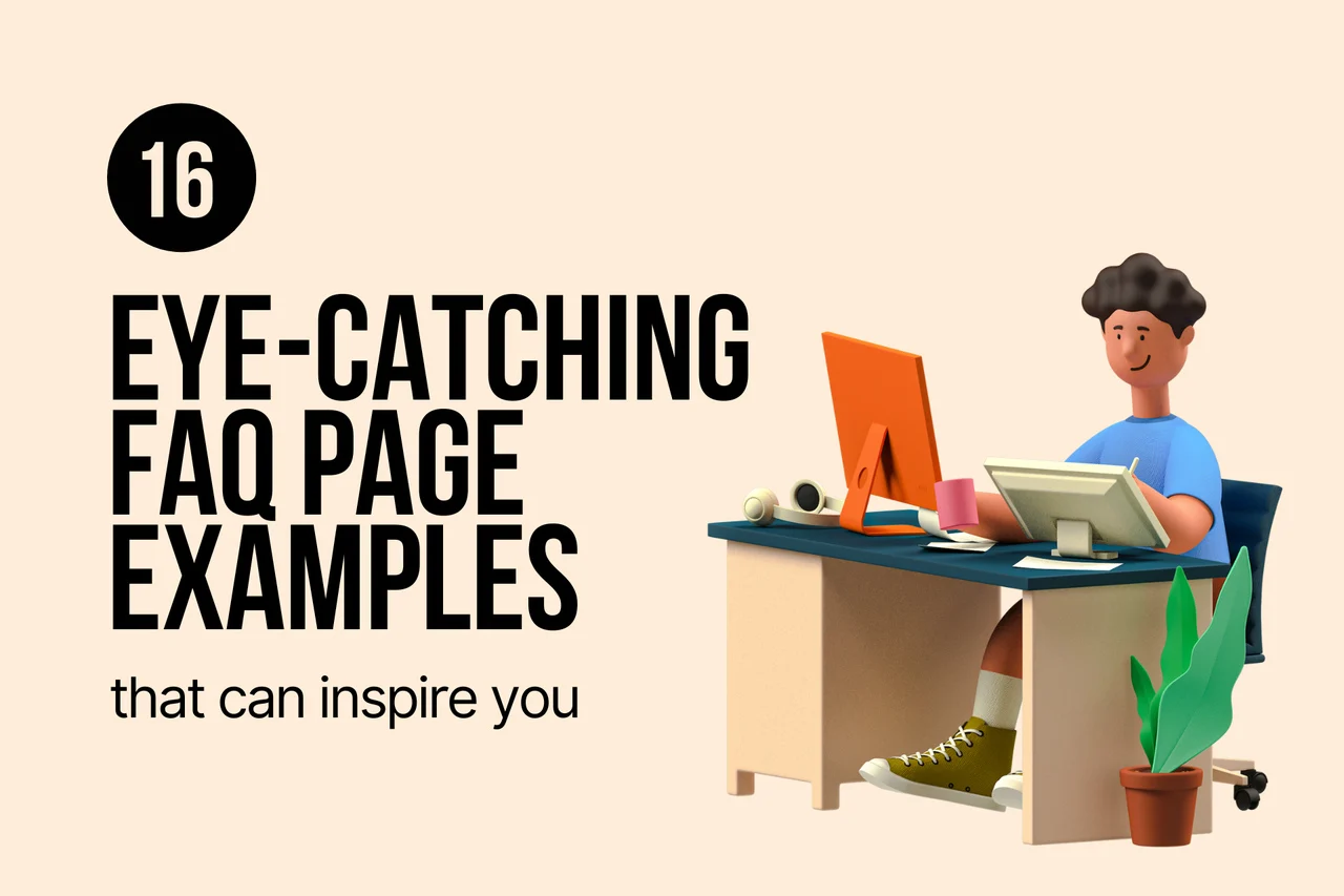 16 Eye-Catching FAQ Page Examples That Can Inspire You