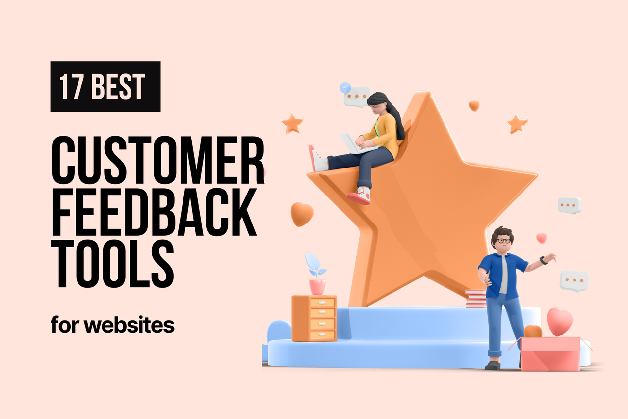 17 Best Customer Feedback Tools for Websites in 2026