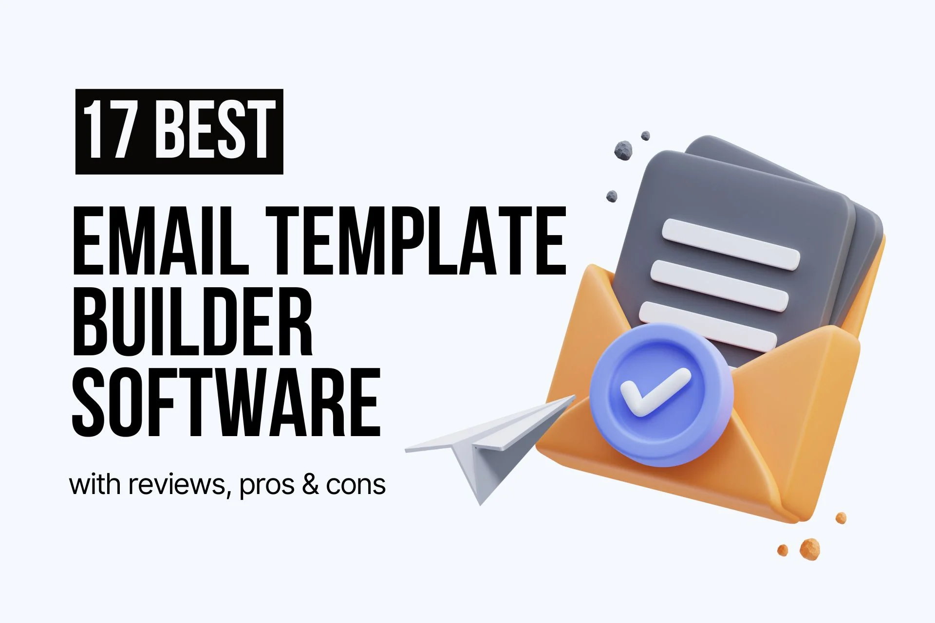 17 Best Email Template Builder Software You Need to Try
