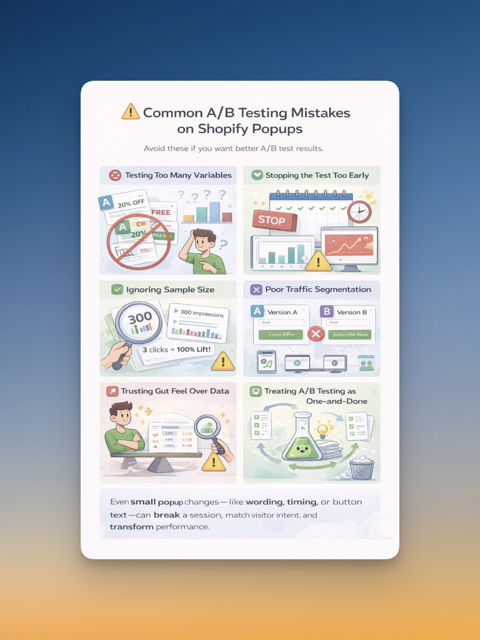 Common A/B testing mistakes on Shopify popups, including testing too many variables, stopping tests too early, ignoring sample size, poor traffic segmentation, and trusting gut feeling over data.