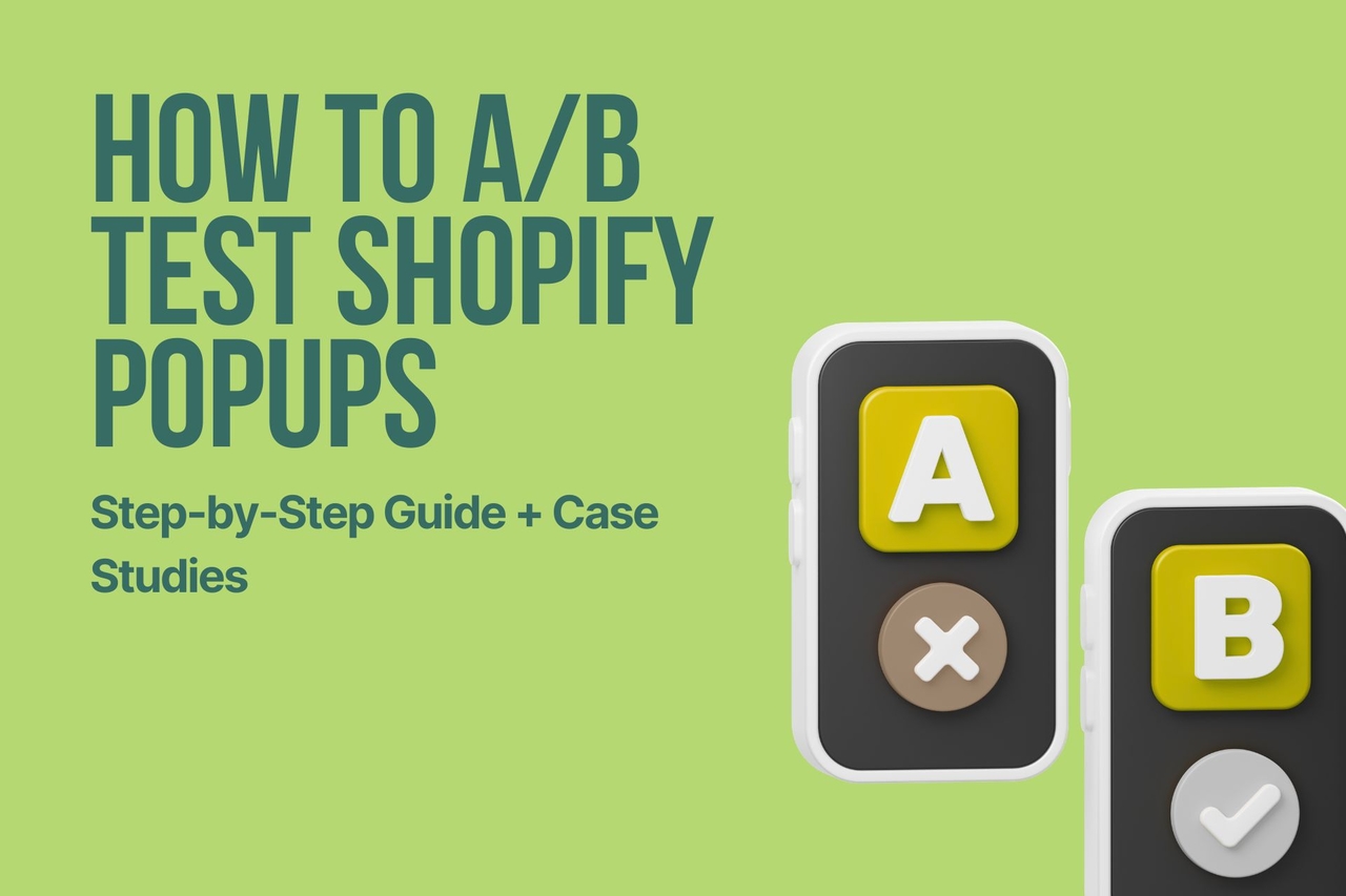Illustration showing A/B testing Shopify popups with variant A and B buttons, representing a step-by-step guide to optimizing popup conversion rates through testing.