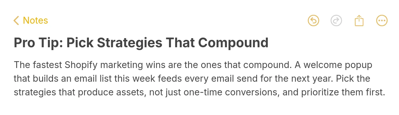 Pro tip note that says the fastest Shopify marketing wins are the ones that compound