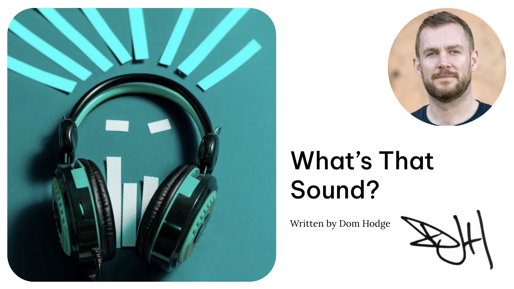 What’s That Sound?