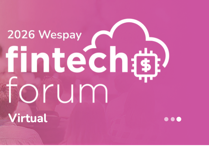 Fintech Forum - Powered By Wespay