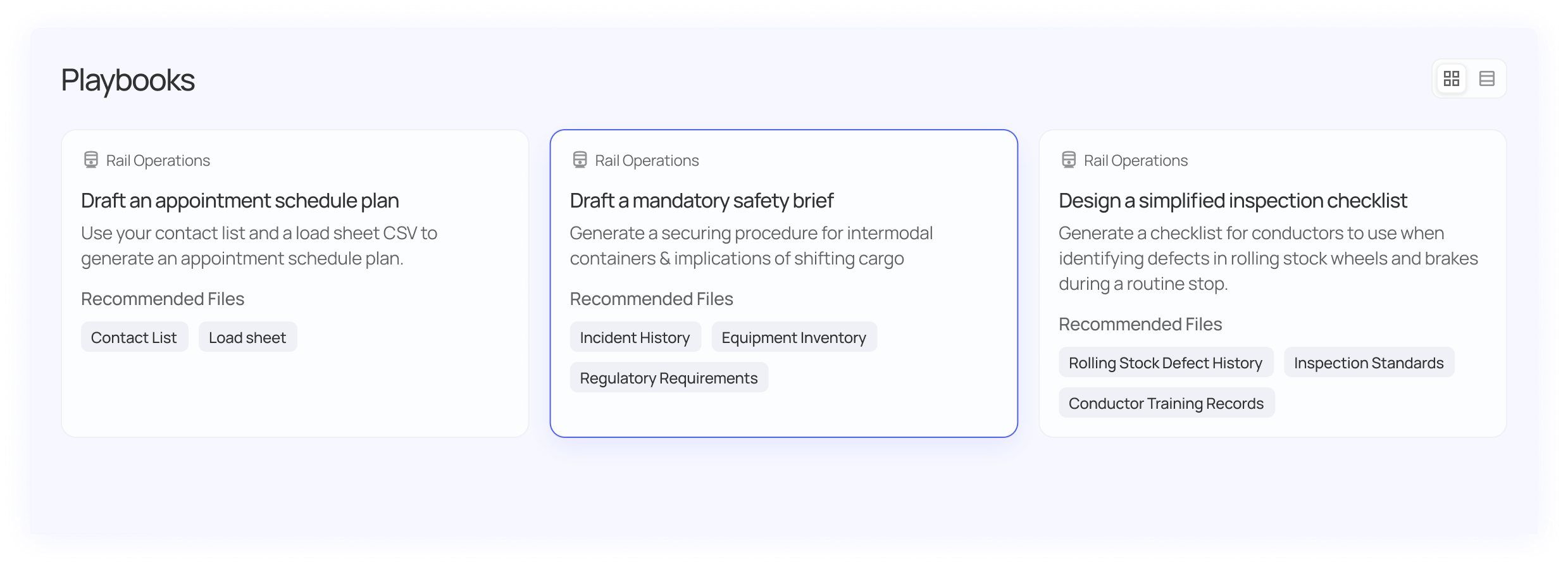 Three playbook cards for Rail Operations: Draft an appointment schedule plan using contact list and load sheet CSV; Draft a mandatory safety brief on securing intermodal containers with recommended files including incident history; Design a simplified inspection checklist for defect identification in rolling stock wheels and brakes with related recommended files.