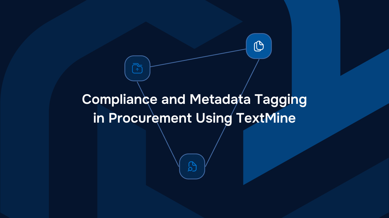 Compliance and Metadata Tagging in Procurement Using TextMine