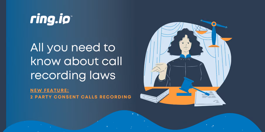 All you need to know about call recording laws by state