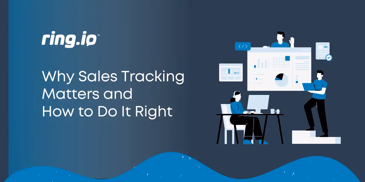 Why Sales Tracking Matters and How to Do It Right