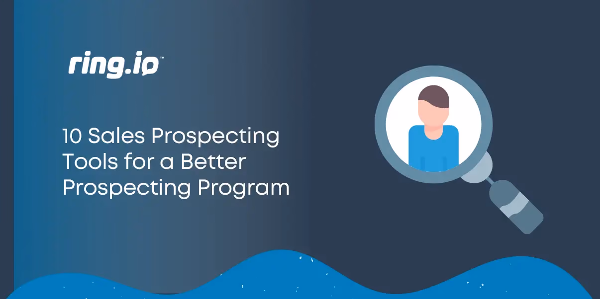 10 Sales Prospecting Tools for a Better Prospecting Program